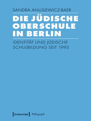 cover image of Die Jüdische Oberschule in Berlin